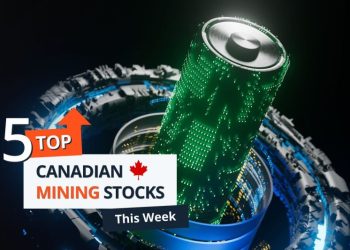 Top 5 Canadian Mining Stocks This Week: Lithium Americas Jumps 126 Percent